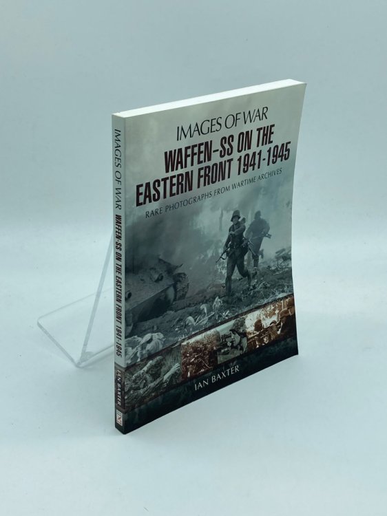 Waffen-Ss on the Eastern Front 1941-1945