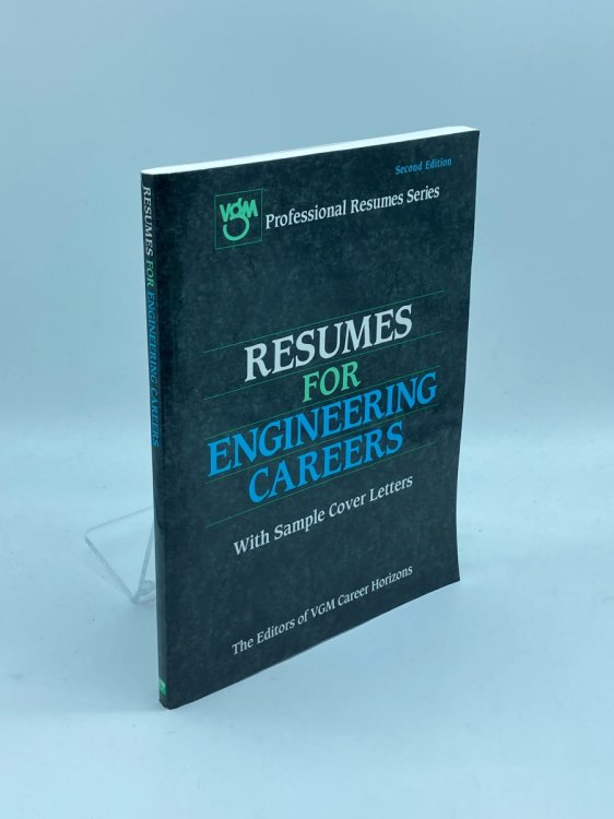 Resumes for Engineering Careers