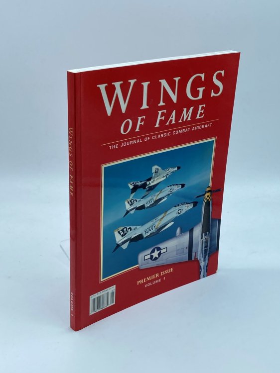 Wings of Fame, the Journal of Classic Combat Aircraft - Vol. 1