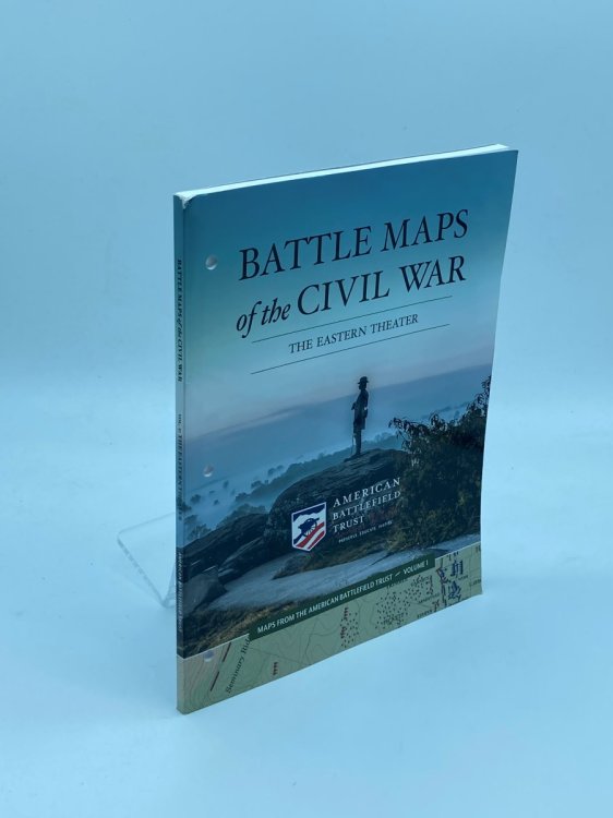 Battle Maps of the Civil War The Eastern Theater (Maps from the American Battlefield Trust)