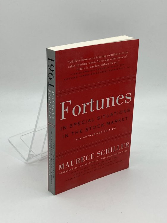 Fortunes in Special Situations in the Stock Market The Authorized Edition