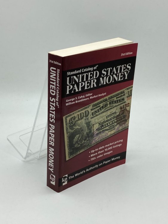 Standard Catalog of United States Paper Money