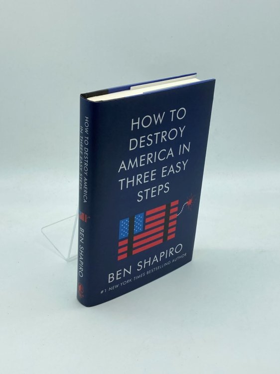 How to Destroy America in Three Easy Steps