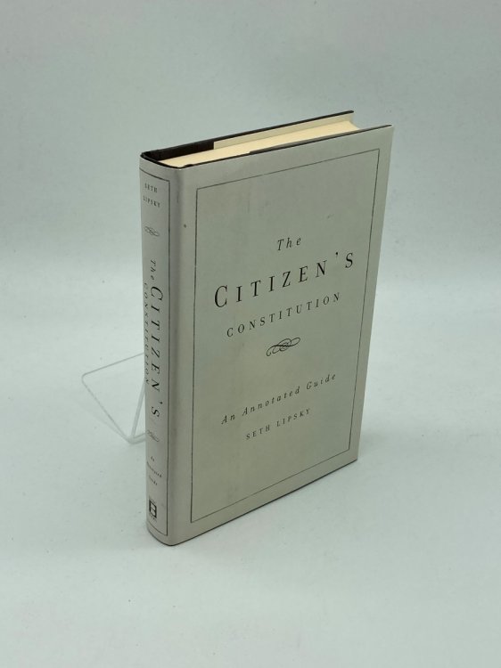 The Citizen's Constitution An Annotated Guide