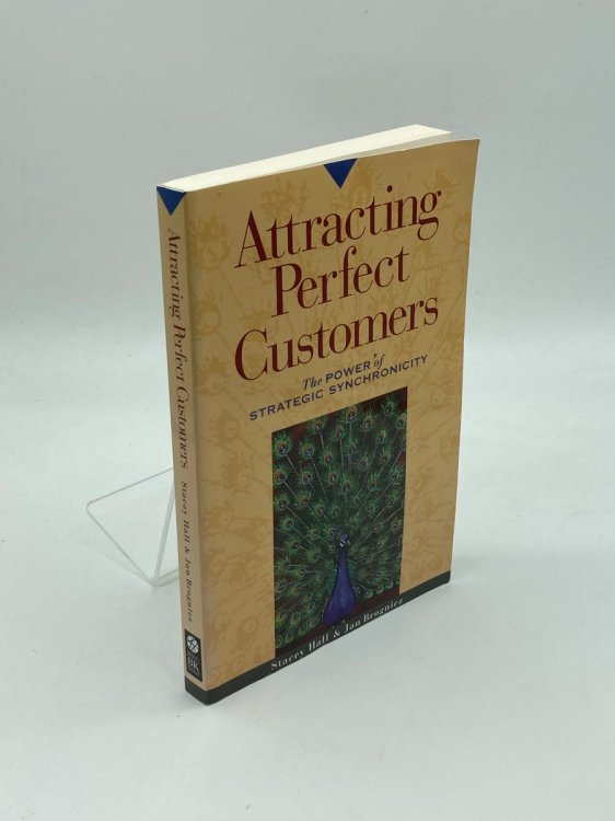 Attracting Perfect Customers The Power of Strategic Synchronicity