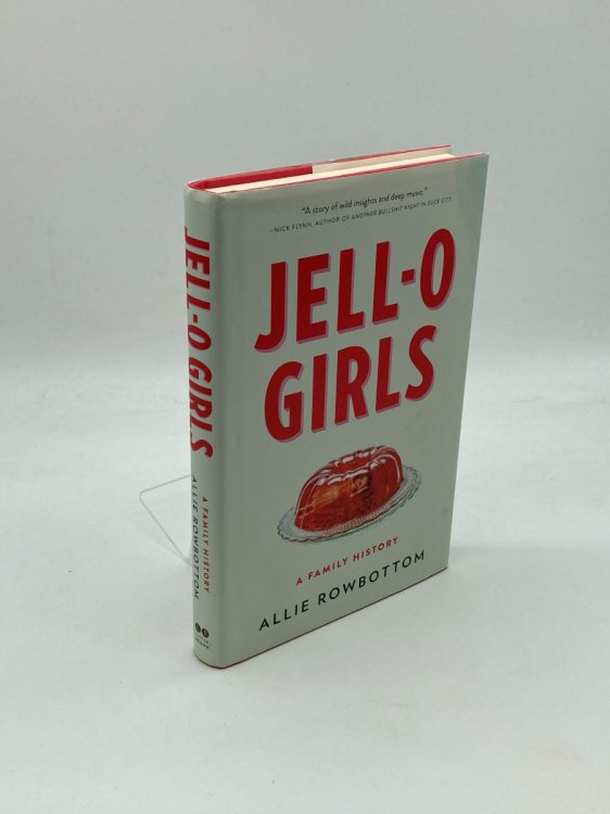 JELL-O Girls A Family History