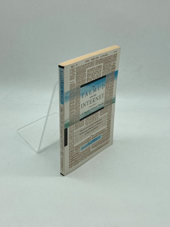 The Talmud and the Internet A Journey between Worlds