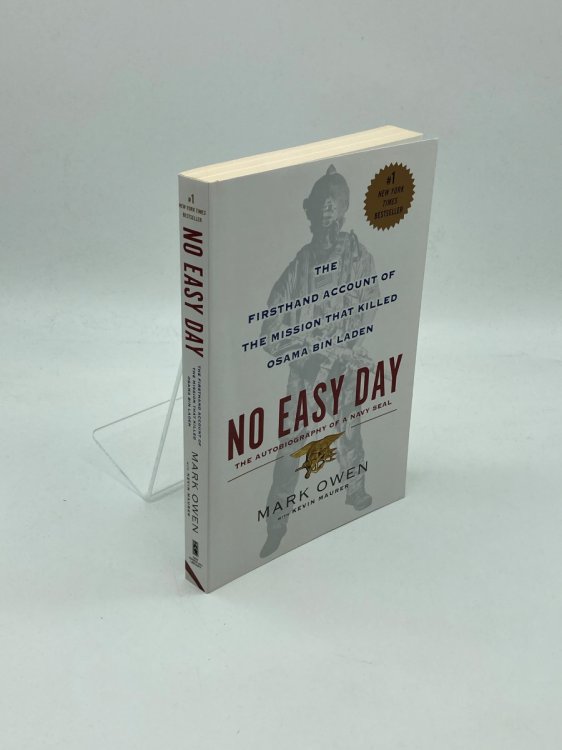 No Easy Day The Firsthand Account of the Mission That Killed Osama Bin Laden