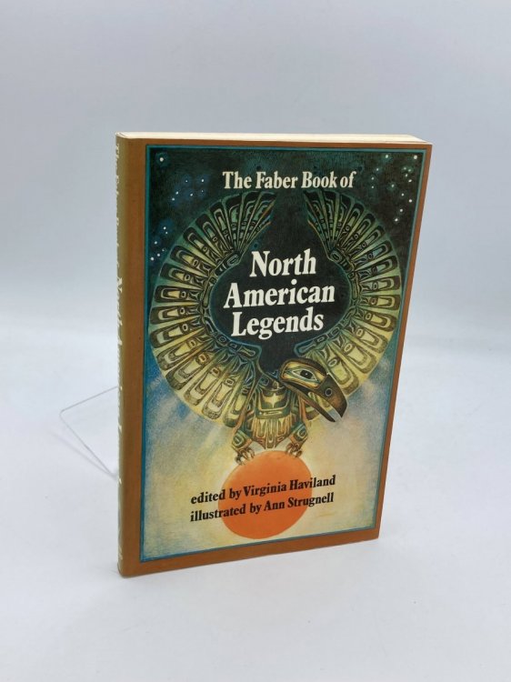 The Faber Book of North American Legends