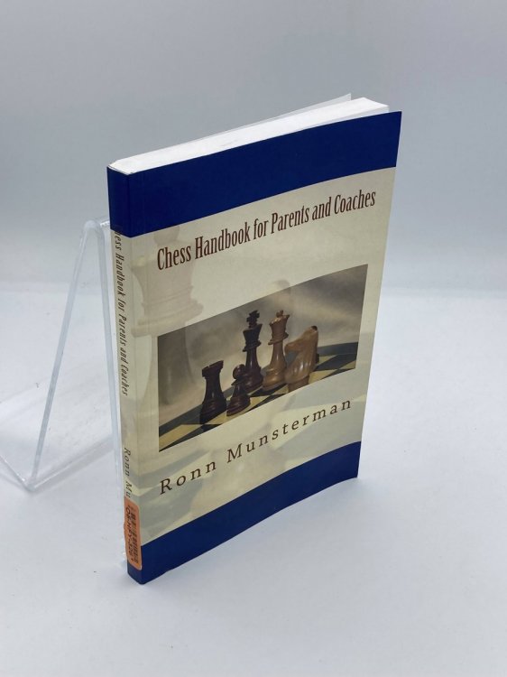 Image for Chess Handbook for Parents and Coaches Chess Handbook for Parents and Coaches