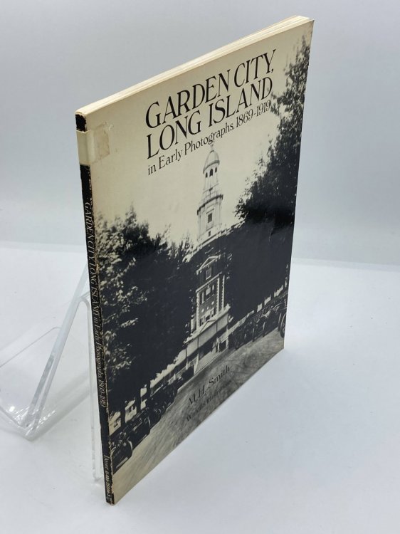 Garden City, Long Island in Early Photographs, 1869-1919