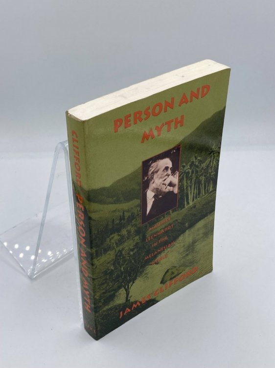 Person and Myth Maurice Leenhardt in the Melanesian World