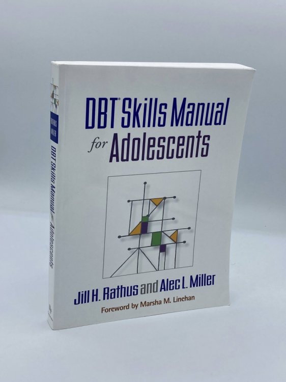 DBT Skills Manual for Adolescents
