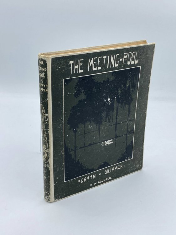 Image for The Meeting-Pool A Tale of Borneo The Meeting-Pool A Tale of Borneo