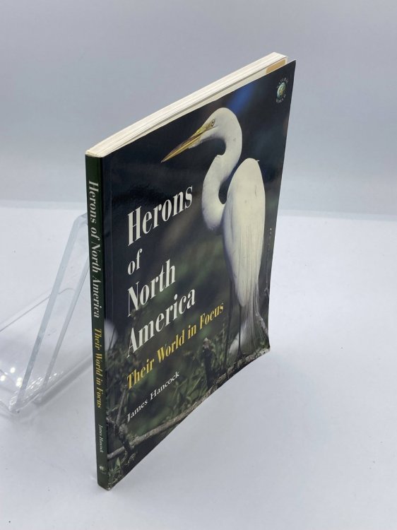Herons of North America Their World in Focus