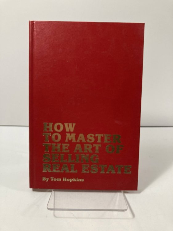 How to Master the Art of Selling Real Estate