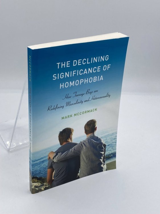 Image for The Declining Significance of Homophobia The Declining Significance of Homophobia