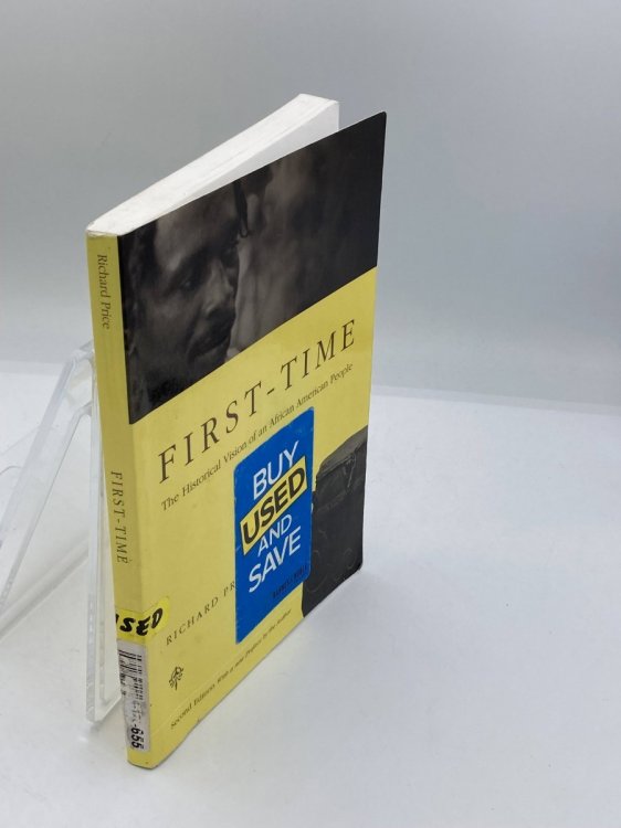 First-Time The Historical Vision of an African American People
