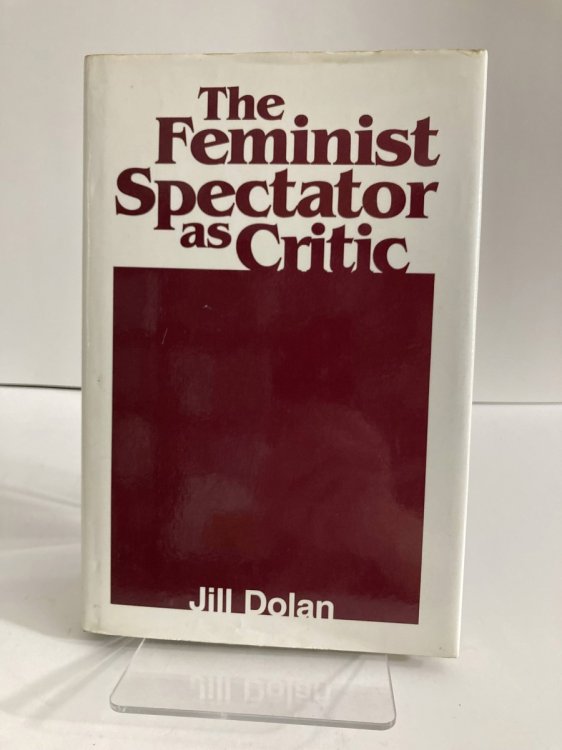The Feminist Spectator As Critic