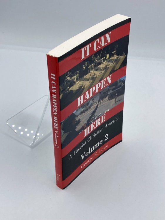 It Can Happen Here A Fascist Christian America: Volume 2