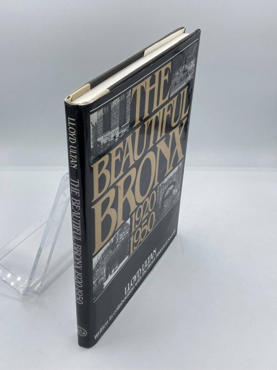 The Beautiful Bronx 1920-1950