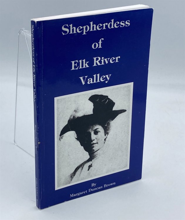 Shepherdess of Elk River Valley