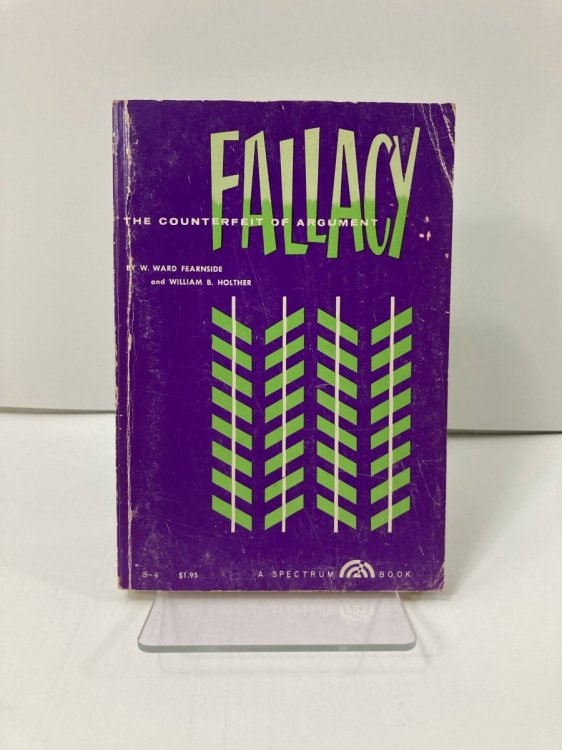 FALLACY the COUNTERFEIT of ARGUMENT
