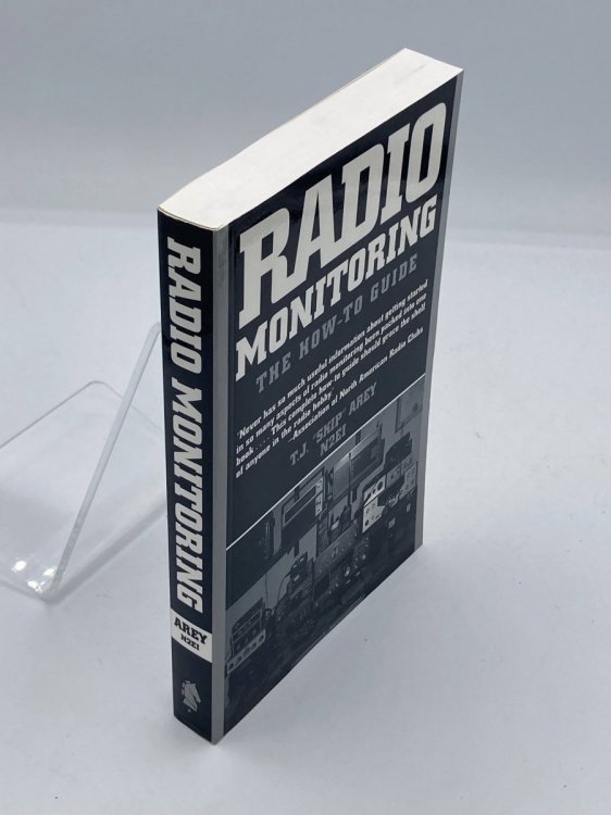 Radio Monitoring The How-To Guide