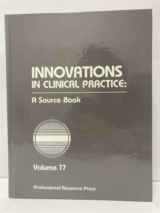 Innovations in Clinical Practice A Source Book