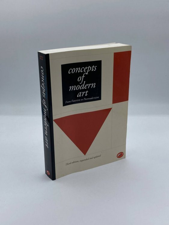 Concepts of Modern Art From Fauvism to Postmodernism