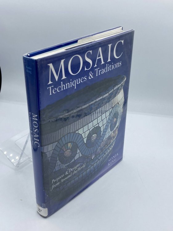 Mosaic Techniques & Traditions Projects & Designs from around the World