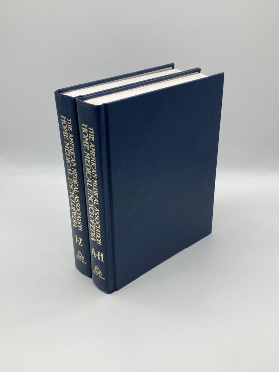 The American Medical Association Home Medical Encyclopedia 2 Volume Set