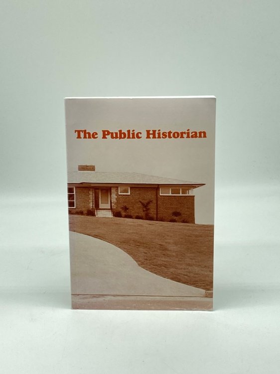 The Public Historian: Vol. 34 Number 1