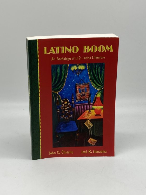 Latino Boom An Anthology of U. S. Latino Literature