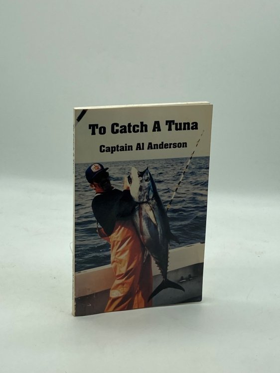 To Catch a Tuna (Signed!)