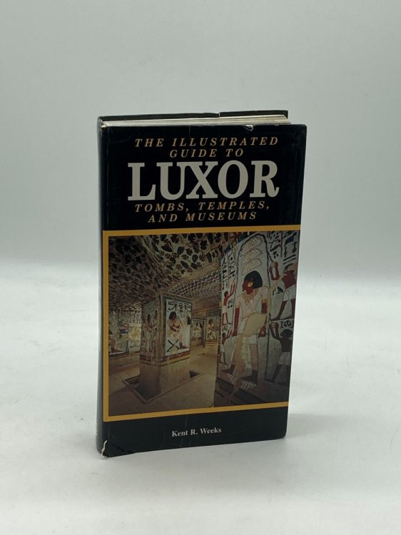 Illustrated Guide to Luxor and the Valley of the Kings