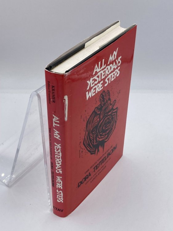 All My Yesterdays Were Steps: Selected Poems of Dora Teitelboim (English, Yiddish and Yiddish Edition)