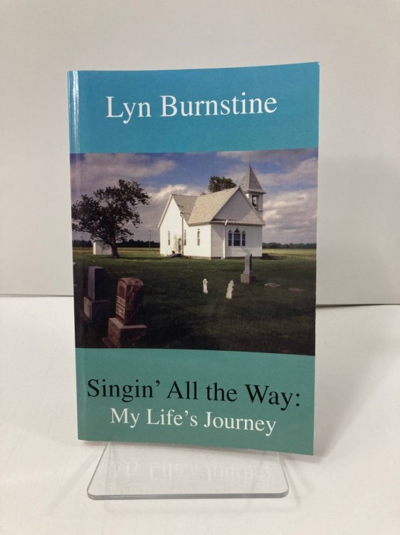 Singin' all the Way My Life's Journey