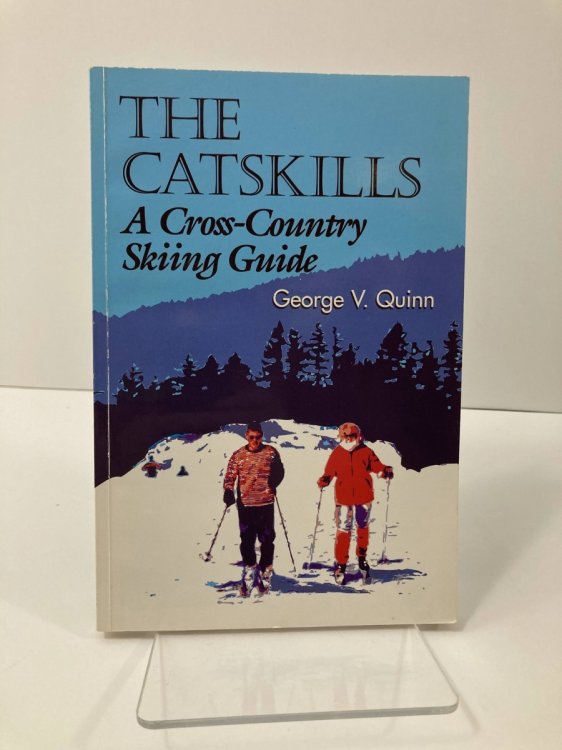 The Catskills A Cross-Country Skiing Guide