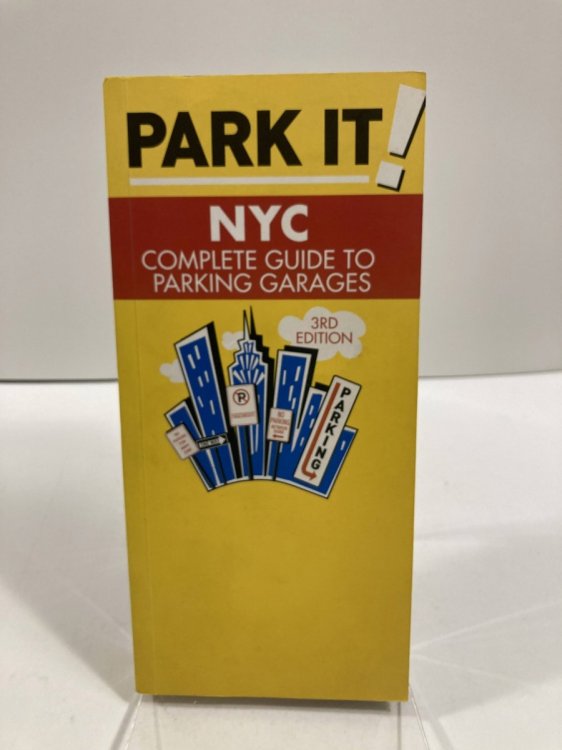 Park It! NYC Complete Guide to Parking Garages