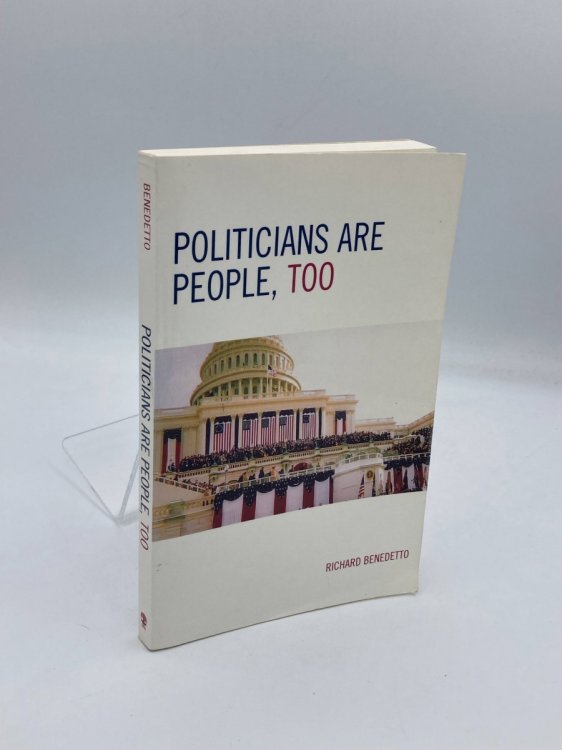 Politicians Are People, Too