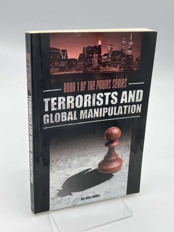 Terrorists and Global Manipulation
