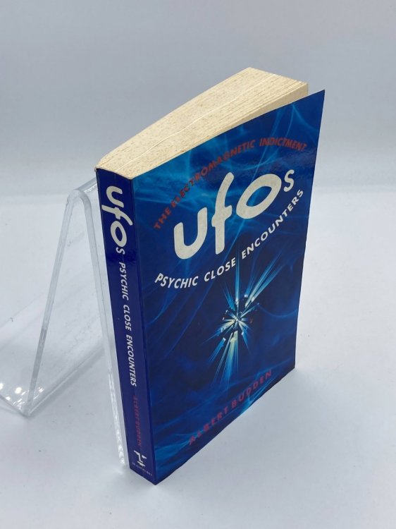 Ufos Psychic Close Encounters The Electromagnetic Indictment