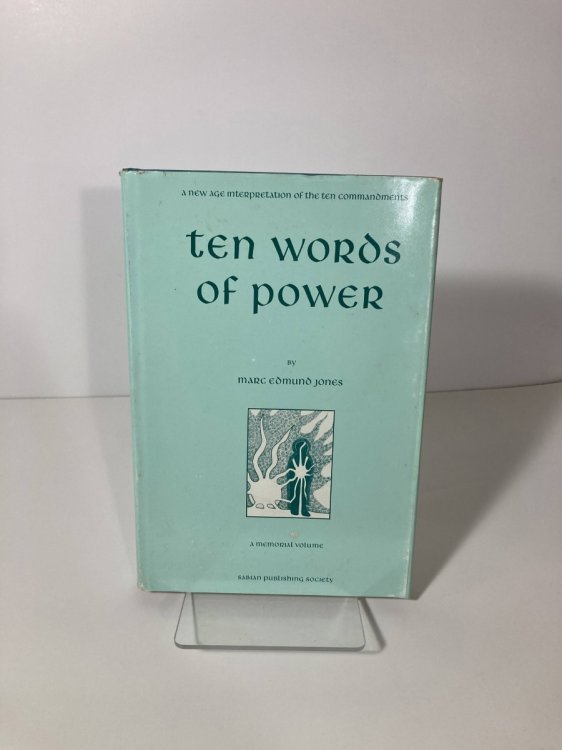Ten Words of Power A New Age Interpretation of the Ten Commandments