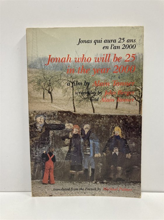 Jonah Who Will be Twenty-Five in the Year 2000