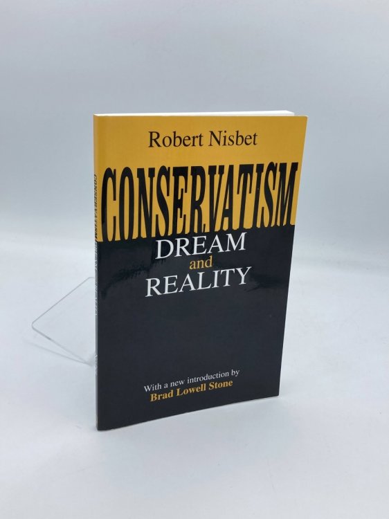 Conservatism Dream and Reality