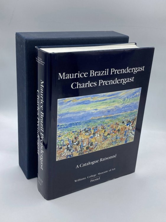 Maurice Brazil Prendergast Charles Prendergast A Catalogue Raisonne