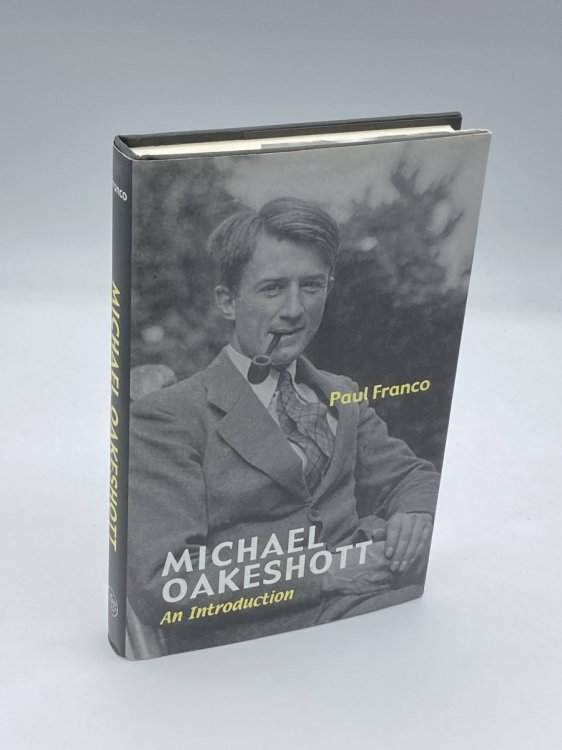 Michael Oakeshott An Introduction