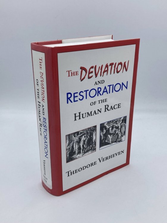 The Deviation and Restoration of the Human Race