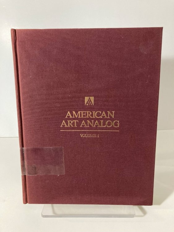 American Art Analog, 3 Vols 1688-1842; 1842-1874; 1874-1930 -- Volume I - ; Volume II - (1842-1874) ; Volume III - (1874-1930)